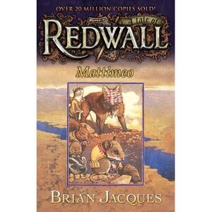 Mattimeo: A Tale from Redwall -- Brian Jacques